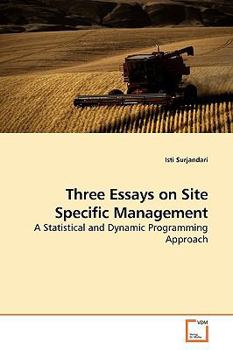 Paperback Three Essays on Site Specific Management Book