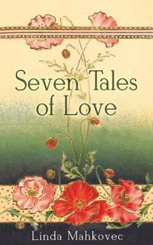 Paperback Seven Tales of Love Book