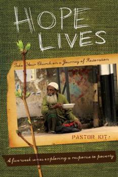 Paperback Hope Lives: Pastor Kit: Take Your Church on a Journey of Restoration [With CDROM and DVD and Hope Lives Book, Pastor Guide] Book