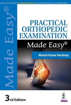 Paperback Practical Orthopedic Examination Made Easy Book