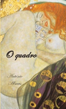 Paperback O quadro [Portuguese] Book