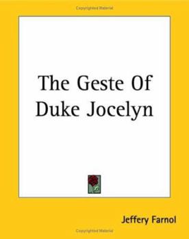 Paperback The Geste Of Duke Jocelyn Book