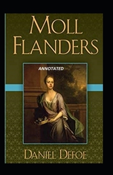 Paperback Moll Flanders Annotated Book