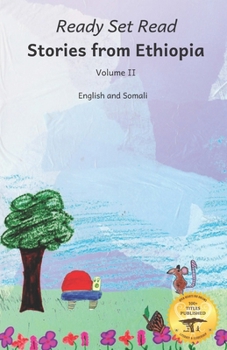 Paperback Stories From Ethiopia Volume II: Exploring the Bravery and Curiosity of Animal In English and Somali Book