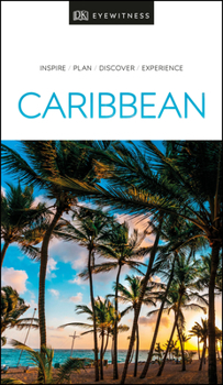 Caribbean - Book  of the Eyewitness Travel Guides