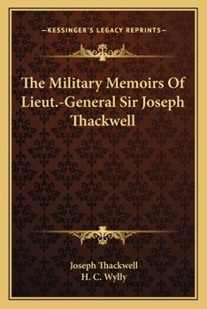 Paperback The Military Memoirs Of Lieut.-General Sir Joseph Thackwell Book