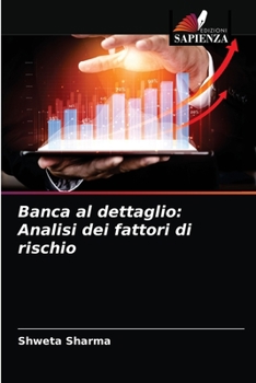 Paperback Banca al dettaglio: Analisi dei fattori di rischio [Italian] Book