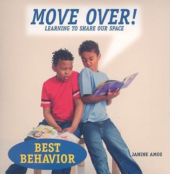 Paperback Move Over!: Learning to Share Our Space Book