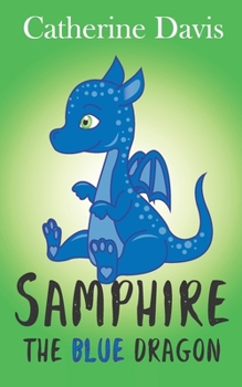 Paperback Samphire the blue dragon Book