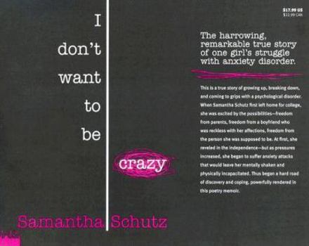 Hardcover I Don't Want to Be Crazy Book