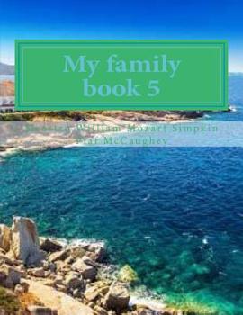 Paperback My family book 5: My masterpiece book 5 Book