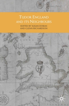 Paperback Tudor England and Its Neighbours Book