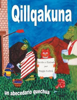 Paperback Qillqakuna: Un Abecedario Quechua [Spanish] Book