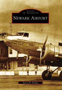 Newark Airport (Images of Aviation) - Book  of the Images of Aviation