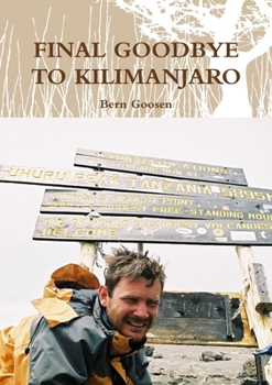 Paperback Final Goodbye to Kilimanjaro Book