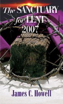 Paperback Sanctuary for Lent 2007 Regular Edition Book