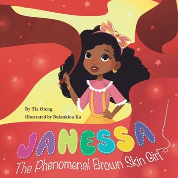 Paperback Janessa The Phenomenal Brown Skin Girl Book