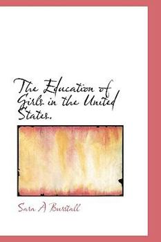 The Education of Girls in the United States