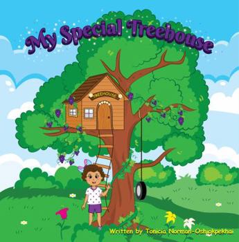 Hardcover My Special Treehouse: Treehouse Book