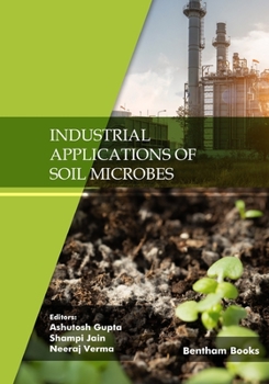 Paperback Industrial Applications of Soil Microbes Book