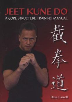 Paperback Jeet Kune Do: A Core Structure Training Manual Book