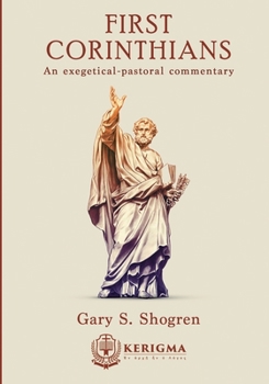 Paperback First Corinthians: An Exegetical - Pastoral Commentary Book