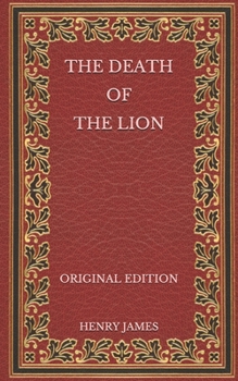 Paperback The Death of the Lion - Original Edition Book