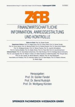 Paperback Finanzwirtschaftliche Information, Anreizgestaltung Und Kontrolle [German] Book