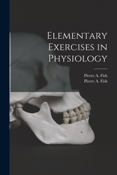 Paperback Elementary Exercises in Physiology Book