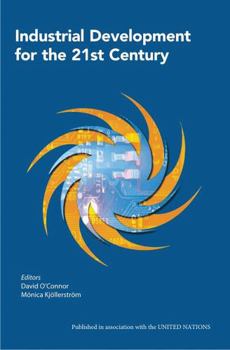Paperback Industrial Development for the 21st Century Book