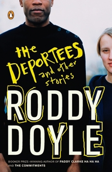 Paperback The Deportees: and Other Stories Book