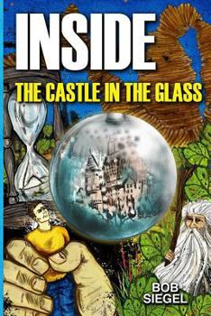 Paperback Inside the Castle in the Glass Book