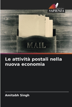 Paperback Le attività postali nella nuova economia [Italian] Book