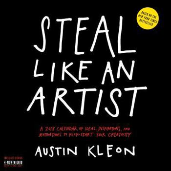 Steal Like an Artist Wall Calendar 2018