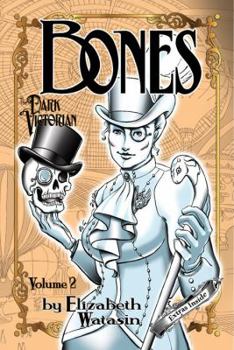 Paperback The Dark Victorian: Bones Book