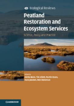 Paperback Peatland Restoration and Ecosystem Services: Science, Policy and Practice Book