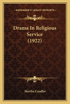 Paperback Drama In Religious Service (1922) Book