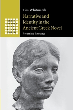 Paperback Narrative and Identity in the Ancient Greek Novel Book