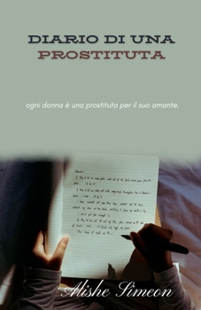 Diario Di Una Prostituta (Italian Edition)