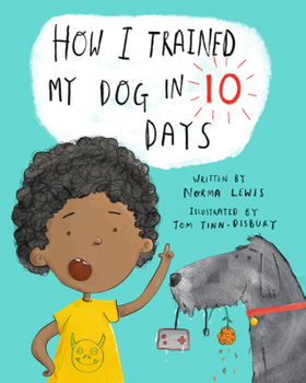 Hardcover How I Trained My Dog in Ten Days Book