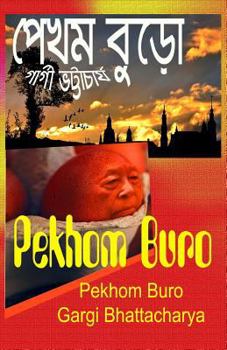 Paperback Pekhom Buro [Bengali] Book