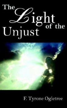 Paperback The Light of the Unjust Book