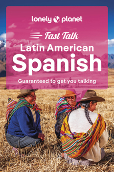 Paperback Lonely Planet Fast Talk Latin American Spanish Book
