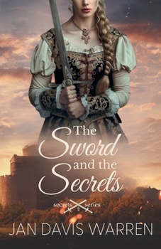 The Sword and the Secrets