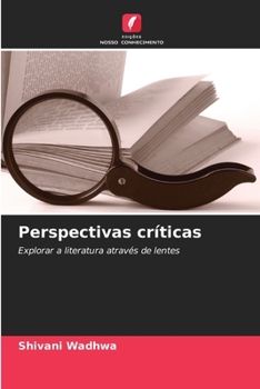 Perspectivas críticas (Portuguese Edition)