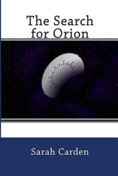 Paperback The Search for Orion Book