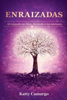 Paperback Enraizadas [Spanish] Book