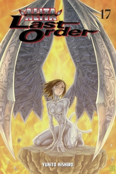 Paperback Battle Angel Alita: Last Order, Volume 17 Book