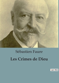 Paperback Les Crimes de Dieu [French] Book