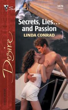 Secrets, Lies ... And Passion - Book #3 of the Rock-a-Bye Operation